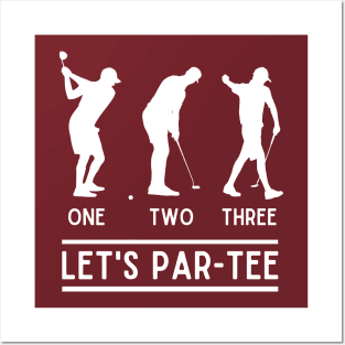 1 2 3 Let's Par Tee Funny Golfer Saying Golf Lover Pun Party Posters and Art